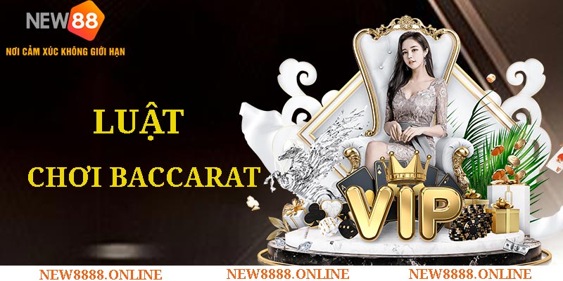 Luật chơi Baccarat